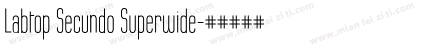 Labtop Secundo Superwide字体转换